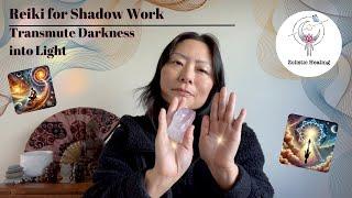 Transmute Darkness into Light | Shadow Work | Reiki Energy & Sound Healing