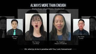 Always More Than Enough | Baptist Music Virtual Ministry | Double Duet