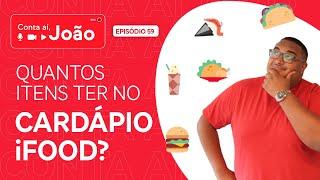 Quantos itens ter no cardápio iFood?