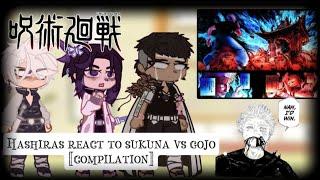 Hashiras react Sukuna vs gojo as a new demon king(part 1 and 2)[gacha club]