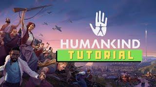 Humankind 4X Strategy :: Complete Game Tutorial [ PC Steam 2021 ]