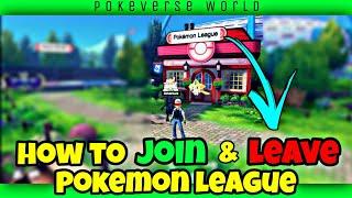 HOW TO JOIN & LEAVE POKEMON LEAGUE in Battle Monsters World #pokeverse