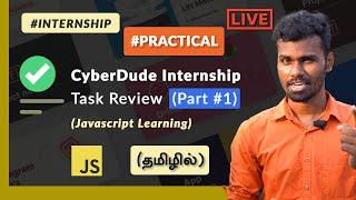 Day 55: Learning Javascript -  (Task Review) (Part 4) - CyberDude Live Internship