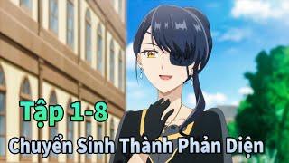 Anime Tháng 11| Chuyển Sinh Thành Phản Diện Thân Thiện Tập 1-8 | Mèo Gầy Review