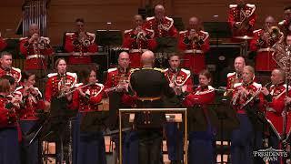 The Marines' Hymn - "The President's Own" U.S. Marine Band - 2024