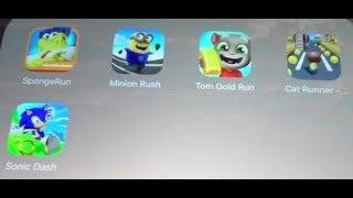 Sponge Run Vs Minion Rush Vs Tom Gold Run Vs Cat Runner Vs Sonic Dash