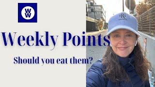 WW Weekly Points: to eat or not to eat?