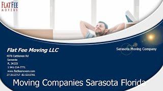 Flat Fee Moving LLC | Moving Companies Sarasota Florida #MoversSarasota #FlatFeeMovingLLC
