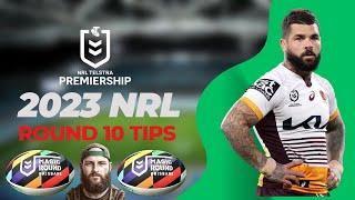 @NRL - Round Ten Tips! (MAGIC ROUND)