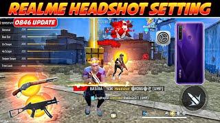 Free Fire [ OB46 ] Update Headshot Setting || Realme Sensitivity Setting dpi for Realme  Free Fire