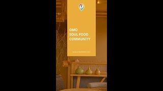 OMO: Soul Food Community