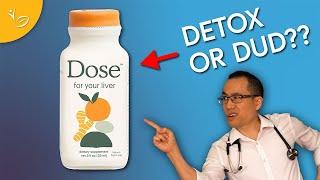 A Doctor Reviews: Dose for Your Liver