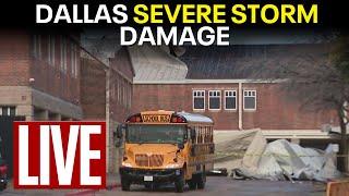 LIVE: Dallas weather damage