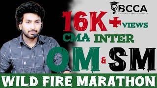 CMA INTER | OM and SM  | WILD FIRE | MARATHON (PART - 1) | Rajesh sir | BCCA