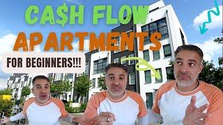 How to Invest in Apartment Buildings for Cash Flow.  Commercial Real Estate for Beginners!