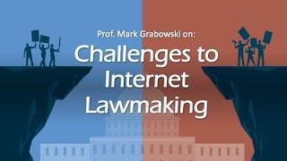 Internet Lawmaking Challenges