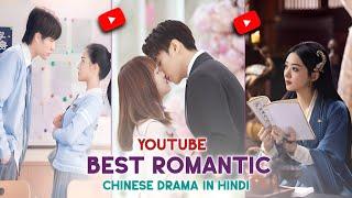 Top 10 Best Romantic Chinese Drama On YouTube In Hindi || Mind Tech Rj