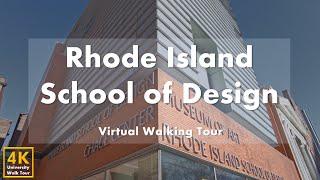 Rhode Island School of Design (RISD) - Virtual Walking Tour [4k 60fps]