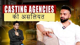 From Casting agencies to Movies | Kaise bante hain actor without any background