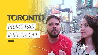 PRIMEIRAS IMPRESSÕES SOBRE O CANADÁ