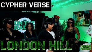 On The Radar Cypher & Freestyle: London Hill