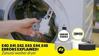 E40, E41, E42, E43, E44, E45 Error Code on a Zanussi Washer Dryer – How to Fix