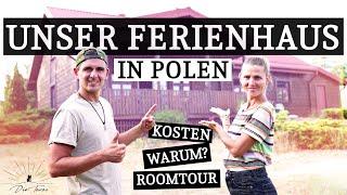 Finanziell unabhängig mit Ferienhaus Vermietung | Unser Haus in Polen | Kosten, Infos und Roomtour