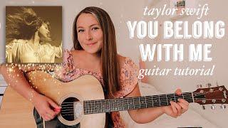 Taylor Swift You Belong With Me Guitar Tutorial NO CAPO - Fearless (Taylor's Version) // Nena Shelby