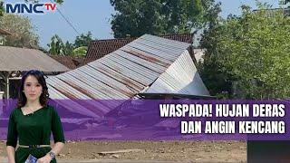 Waspada! Hujan Deras dan Angin Kencang Terjang Pemukiman - LIS 06/11