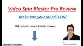 Video Spin Blaster Pro Review - Personal Review