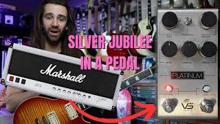 Silver Jubilee in a Pedal | VS Audio Platinum