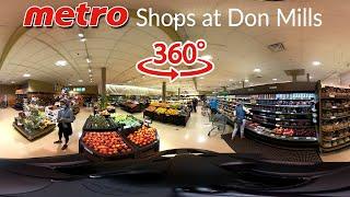 (VR 360)  Metro supermarket in shops at Don Mills