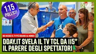 DDAY.it svela il TV TCL da 115": il parere degli spettatori