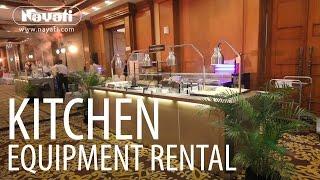 Catering Equipment Rental From Nayati Kitchen