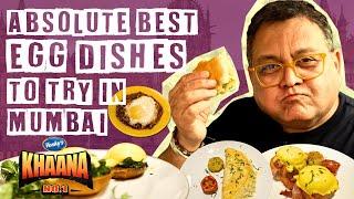 From Popular Anda Akuri to Sadak Ka Omelette | Must-Try Egg Dishes in Mumbai | Khaana No. 1 #EP01