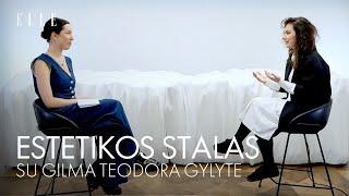 ESTETIKOS STALAS #7: Gilma Teodora Gylytė: estetika – tai geras jausmas