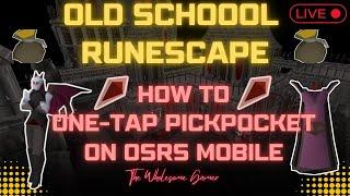 How to One-Tap Pickpocket on OSRS Mobile