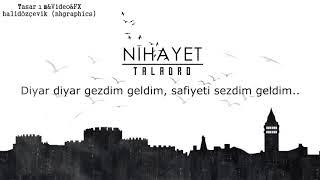 Taladro ft. Sezen Aksu - Nihayet (Lyrics Video/2018)