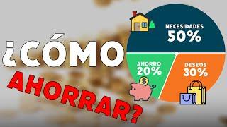 ¿Cómo ahorrar? La regla 50-30-20