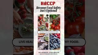 HACCP: Because Food Safety Isn't Optional!