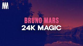 Bruno Mars - 24k Magic (Lyrics)