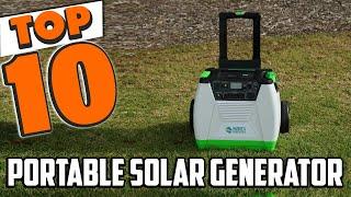 Best Portable Solar Generator In 2024 - Top 10 Portable Solar Generators Review