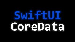 ULTIMATIVES SwiftUI CoreData Tutorial