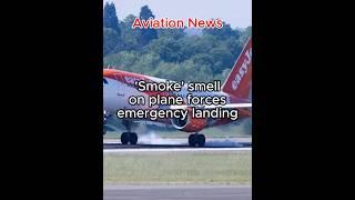 AVIATION NEWS: easyJet planed forced to divert after smoke in the cabin #aviation