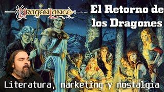 Dragons of Autumn Twilight: Literature, Marketing and Nostalgia (Dragonlance Chronicles 1)