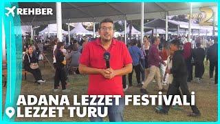 Rehber 291  Bölüm ADANA LEZZET FESTİVALİ & LEZZET TURU  FULL BÖLÜM İZLE