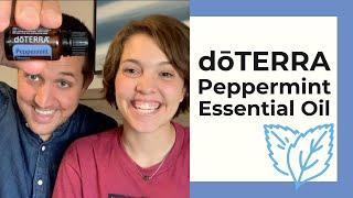 doTERRA Peppermint Essential Oil - Properties, Benefits and Uses