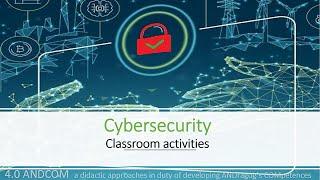 Cybersecurity: Classroom activities