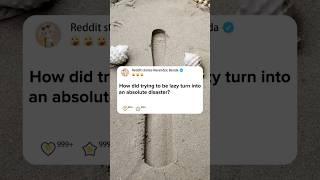 How did trying to be lazy turn into an absolute disaster?#reddit#story #storytime