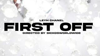 Leyh Chanel - First Off